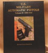 U. S. Military Automatic Pistols 1920 1945 by Edward Scott Meadows