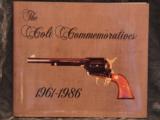 The Colt Commemoratives 1961-1986