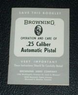 Original BROWNING owner's manual, .25 caliber Automatic Pistol
RARE ! - 1 of 1