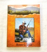 The Rifleman's Rifle
By
Roger
Rule