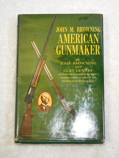 John M. BrowningbyCurt Gentry1964 - Image 1 of 2