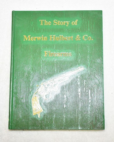 The Story Of Merwin, Hulbert & Co.byArt Phelps - Image 1 of 2