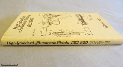 High Standard Automatic Pistols 1932-1950 Hardcover – January 1, 1976 by Charles E. Petty - Image 2 of 6