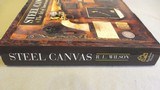 Steel Canvas: The Art of American Arms Hardcover – May 15, 2008 by R. L. Wilson - 2 of 5