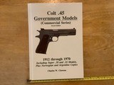Clawson, Colt 45, 1911 Government Models, Commercial Series, 2nd Edition, Signed by the author! NOS! - 1 of 4