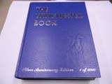 Winchester Book Silver Anniversary Edition 1 of 1000 - 1 of 15