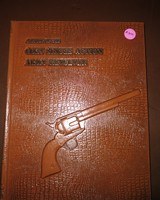 A Study of the Colt Single Action Army Revolver by Kopec