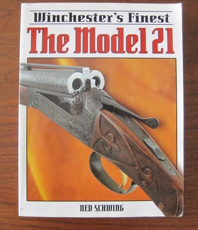 Winchester's Finest: The Model 21 by Ned Schwing - Image 1 of 9