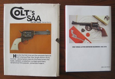 Colt Single-Action Revolver Handbook 1955-1975 D. Wilkerson & Colt's SAA Post War Models G. Garton - Image 3 of 3