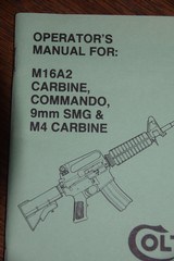 COLT MANUAL FOR M16A CARBINE COMMANDO; 9MM SMG; and M4 CARBINE, 1997 revision.... - 2 of 3