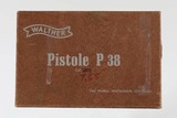 WALTHER
P38
BLACK
4 3/4"
"RARE " 7.65 (30 luger) CAL
7 ROUND
POLYMER GRIPS
EXCELLENT
BOX AND PAPERS - 1 of 14