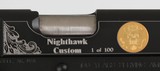 NIGHTHAWK CUSTOM
1911 WE THE PEOPLE
1 OF 100 MADE
5"
1911
EXTRA GRIPS
LIKE NEW - 3 of 16