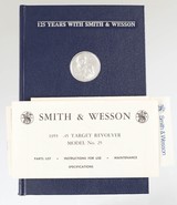 SMITH & WESSON
MODEL 25-3
45LC
REVOLVER
TTT
EXCELLENT CONDITION
WITH PRESENTATION BOX
125TH ANNIVERSARY COMMEMORATIVE - 13 of 13