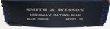 SMITH & WESSON
MODEL 28-2
357 MAGNUM
4"
REVOLVER
HIGHWAY PATROL MODEL - 12 of 13