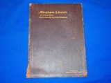 One of 200 Copies ABRAHAM LINCOLN AS ATTORNEY FOR THE ILLINOIS CENTRAL RAILROAD COMPANY Edition December, 1905 #165 - Image 1 of 5
