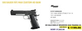 NEW SIG SAUER 1911 40 MAXM 40S&W CALIBER SEMI AUTO PISTOL - 1 of 1