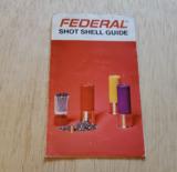 FEDERAL SHOT SHELL GUIDE - 1 of 3