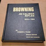 SIGNED BROWNING .22 CALIBER RIFLES BOOK 1914-1984 - 1 of 3