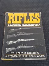 Rifles A Modern Encyclopedia by Henry
Stebbins - 1 of 2