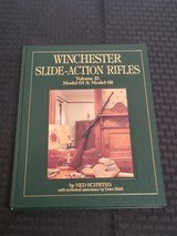 Winchester Slide Action Rifles by Ned Schwing - 1 of 2