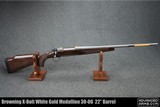 Browning X-Bolt White Gold Medallion 30-06 Springfield 22