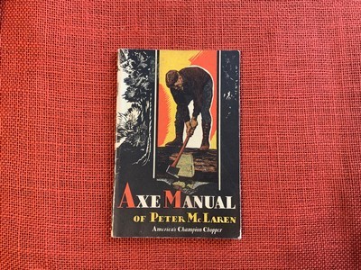AXE MANUAL OF PETER MCLAREN-1929