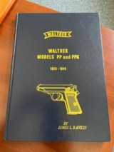 Walther Models PP and PPK 1929-1945 James L Rankin - 1 of 5