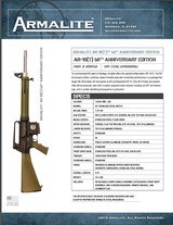 Armalite AR 10T
60th Anniversary model 3 of 60 - 1 of 5