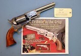 "Tribute to the Gray" Colt 3rd Model Dragoon, American Historical Foundation Limited Edition - 1 of 16
