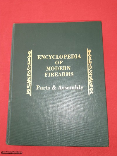 Encyclopedia of Modern Firearms Brownell