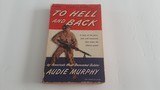 AUDIE MURPHY AUTOGRAPHED COPY OF HIS BOOK "TO HELL AND BACK"