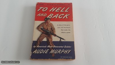 AUDIE MURPHY AUTOGRAPHED COPY OF HIS BOOK "TO HELL AND BACK"