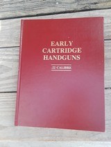 Early Cartridge Handguns .22 calibre