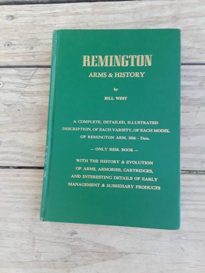 Remington Arms & History by Bill West - Image 1 of 4