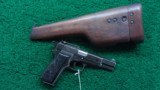 CANADIAN INGLIS MK. 1 HI-POWER PISTOL WITH SHOULDER STOCK - 1 of 17