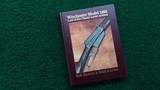 WINCHESTER MODEL 1895 LAST OF THE CLASSIC LEVER ACTIONS BY ROB KASSAB & BRAD DUNBAR - 9 of 9