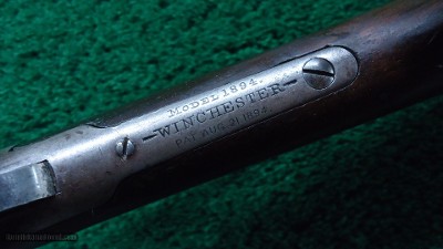 WINCHESTER MODEL 1894 FIRST MODEL RIFLE IN CALIBER 38-55 - Image 8 of 17