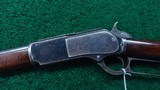 WINCHESTER MODEL 1876 RIFLE IN CALIBER 45-60 - 2 of 23