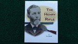 THE HENRY RIFLE by Les Quick