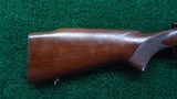 *Sale Pending* - WINCHESTER PRE ’64 MODEL 70 IN 30-06 - 16 of 18