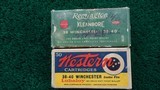 1 FULL BOX OF REMINGTON AND 1 FULL BOX OF WESTERN 38-40 WIN AMMO