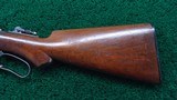 SPECIAL ORDER WINCHESTER MODEL 1894 RIFLE IN 25-35 WCF - 17 of 21