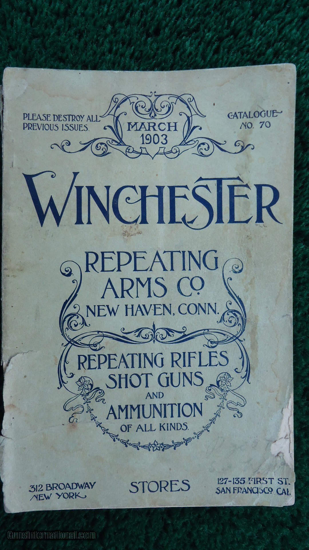 WINCHESTER REPEATING ARMS COMPANY CATALOGUE No. 70 FROM MARCH 1903
