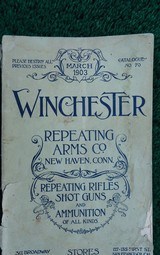 WINCHESTER REPEATING ARMS COMPANY CATALOGUE No. 70 FROM MARCH 1903 - 1 of 10