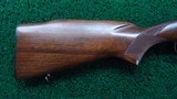 *Sale Pending* - WINCHESTER MODEL 70 FEATHERWEIGHT FROM THE ORIGINAL WINCHESTER COLLECTION IN 243 WIN - 21 of 23