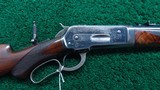 VERY NICE DELUXE ENGRAVED WINCHESTER MODEL 1886 RIFLE IN 33 WCF - 1 of 25