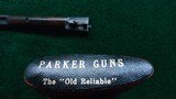 CASED PARKER AH GRADE 10 GAUGE SHOTGUN 2-BARREL SET - 20 of 25