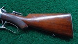 WINCHESTER MODEL 1894 SEMI-DELUXE RIFLE IN 30 WCF - 20 of 24