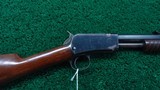 WINCHESTER MODEL 90 SLIDE ACTION RIFLE IN 22 SHORT