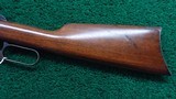 SPECIAL ORDER WINCHESTER MODEL 1894 RIFLE IN 25-35 - 21 of 25